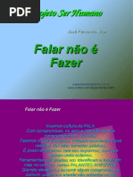 projetoserhumano.falarnãoéfazer