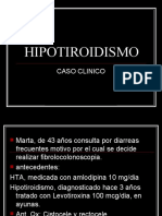 HIPOTIROIDISMO Caso Clinico