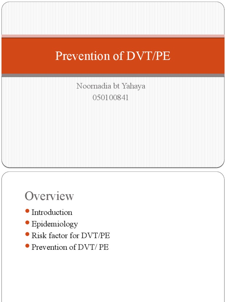 DVT/PE Prevention Strategies Overview | PDF | Vein | Blood