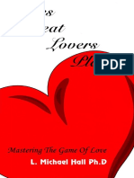 L Michael Hall - Games Great Lovers Play _ Mastering the Game of Love-Neuro-Semantics Pub (2004)