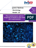 Computer System Servicing Grade 12: S H S Plan Maintenance And/or Diagnosis of Faults in Line With Job Requirements