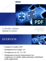 Unicorn Media Presentation: Paul Stremcha Platform Services February 2009