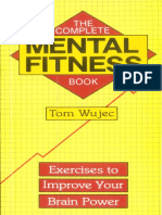 Tom Wujec - The Complete Mental Fitness Book