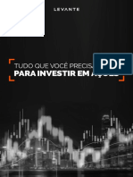 Tudo Que Voce Precisa Saber Para Investir Em Acoes