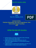 Spektroskopi Massa (MS) : Oleh: Prof. Dr. Suyatno, M.Si