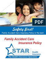 Safety RST!: Family Accident Care Insurance Policy