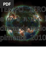 2010 TEMPO ZERO - Emanuel Pimenta BR
