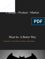 Concept - Product - Market