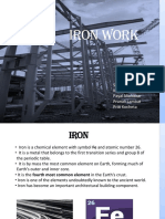 Iron Work: Submitted By: Kalyani Wadhai Payal Mohitkar Pranali Lambat Priti Kocheta