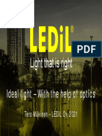 Light That Is Right: Ideal Light - With The Help of Optics