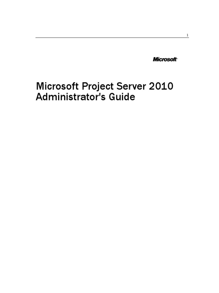 Microsoft Project Server 2010 Administrators Guide - Feb 28 2011 | Share  Point | Active Directory