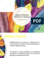 Lingua Franca, Pidgin at Creole