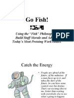 Go Fish!: Using The "Fish" Philosophy To Build Staff Morale and Address Today's Most Pressing Work Issues