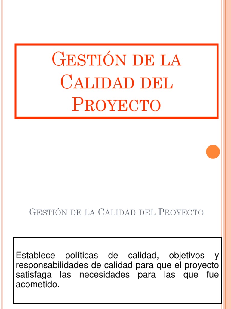 Gestión de Calidad en Proyectos | PDF | Sistema de manejo de calidad ...