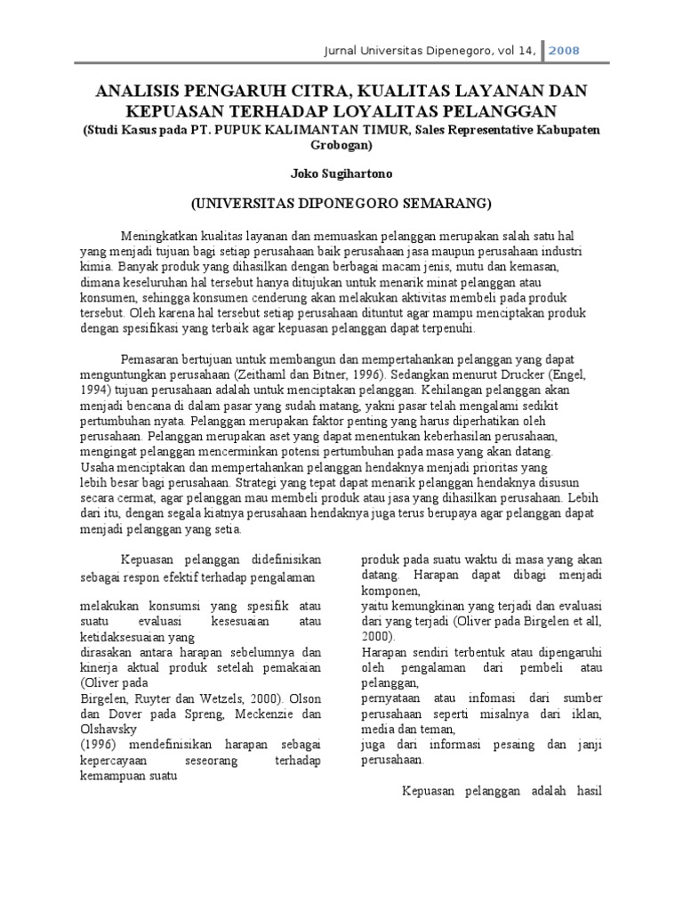 Analisis Pengaruh Citra Kualitas Layanan Dan Kepuasan Terhadap Loyalitas Pelanggan