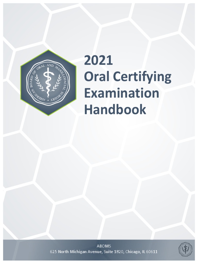 2021 Oral Certifying Examination Handbook Aboms 625 North Michigan