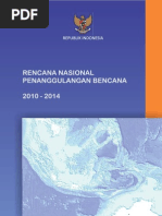 Download Rencana Nasional Penanggulangan Bencana 2010-2014 by xaziwaqu9801 SN49766022 doc pdf