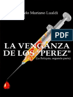 2 - La Venganza de Los Perez La Reliquia 03-04-2020 Sin Apendices