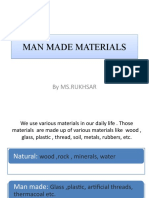Man Made Materials