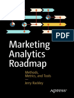 Marketing Analytics Roadmap Methods, Metrics, and Tools by Jerry Rackley