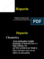 Heparin: Benedict R. Lucchesi, M.D., Ph.D. Department of Pharmacology University of Michigan Medical School