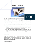 Installasi FTP-Server) : FTP Server Adalah Suatu Server Yang Menjalankan Software Yang Berfungsi Untuk