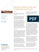 Somerset Hospital uses the PROmanager-Rx automated dispensing system to close the medication safety loop.