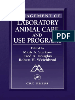 Management of Laboratory Animal Care and Use Programs by Mark a. Suckow, Fred a. Douglas, Robert H. Weichbrod (Z-lib.org)