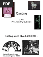 Casting: 2.810 Prof. Timothy Gutowski