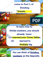 Welcome To Part 1 of Dividing Numbers. "Simple Division"
