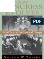 Nelson W. Polsby - How Congress Evolves - Social Bases of Institutional Change (2003)