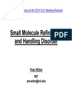 Small Molecule Refinement and Handling Disorder: Shelxl Workshop at The 2014 Iucr Meeting Montreal