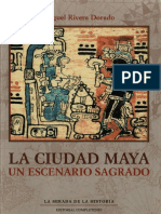 Rivera Dorado - La Ciudad Maya-Un Escenario Sagrado (2001)