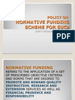 The Policy On Normative Financing of SUCS