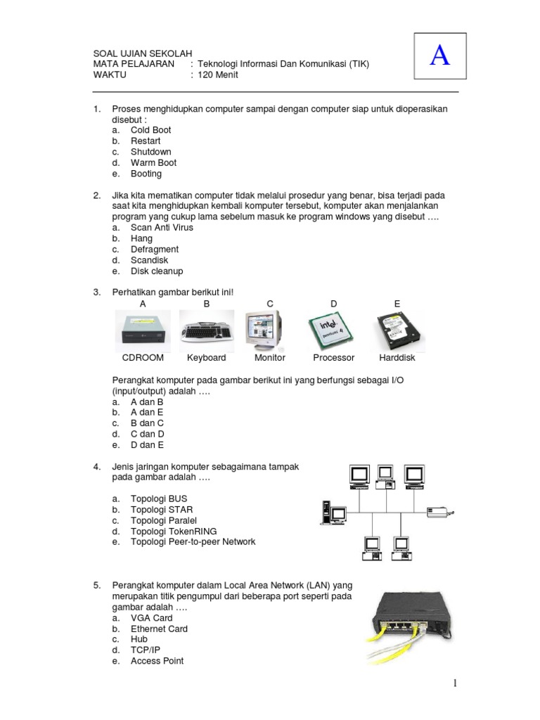 SOAL UJIAN SEKOLAH MATA PELAJARAN Teknologi Informasi Dan Komunikasi ...