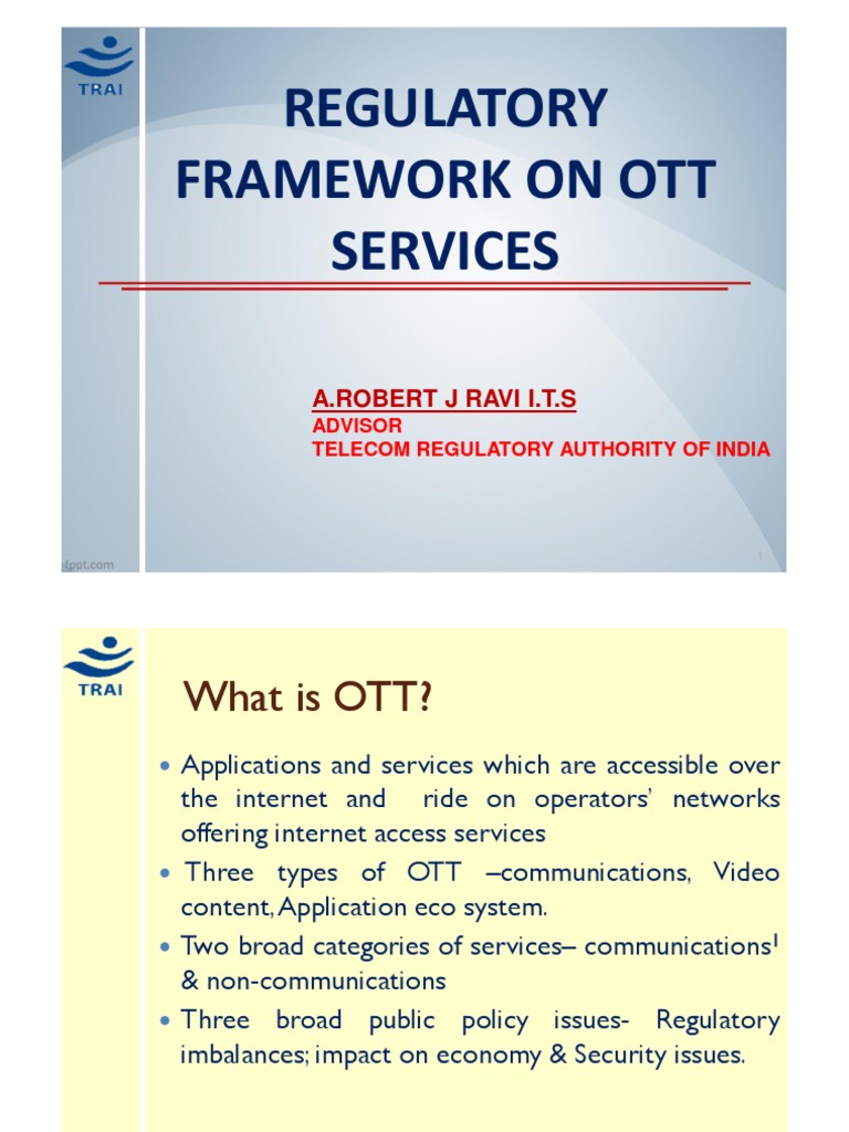 Regulatory Framework for OTT Services | PDF | Net Neutrality | Internet