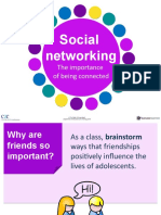 Social Networking: The Importance of Being Connected