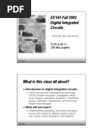 EE141 - Fall 2003 Digital Integrated Circuits