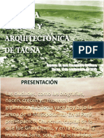 La evolución histórica de Tacna desde su fundación en 1572 hasta la actualidad