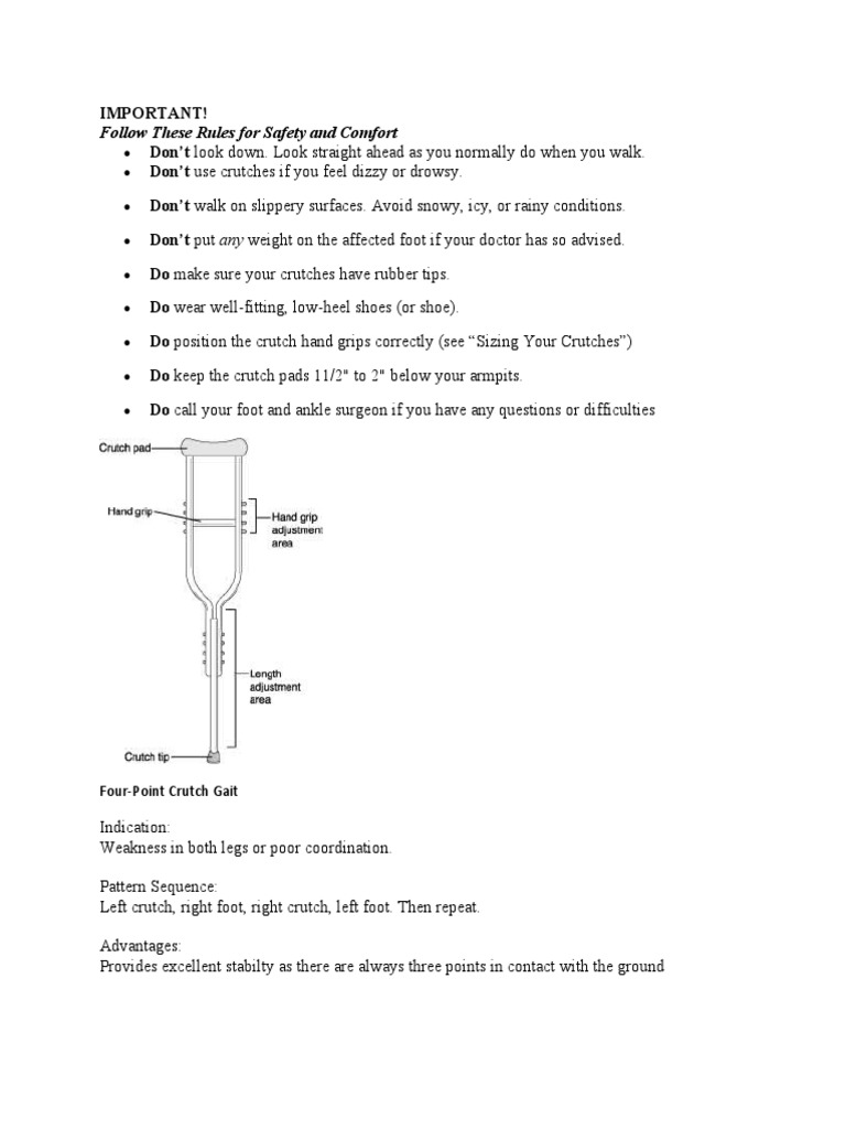 Follow These Rules For Safety and Comfort: Four-Point Crutch Gait | PDF ...