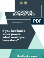 Conditional Sentence Type 3: - Rusdhyani Febri