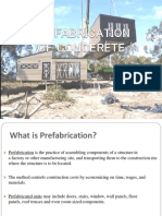 Prefabrication of Concrete