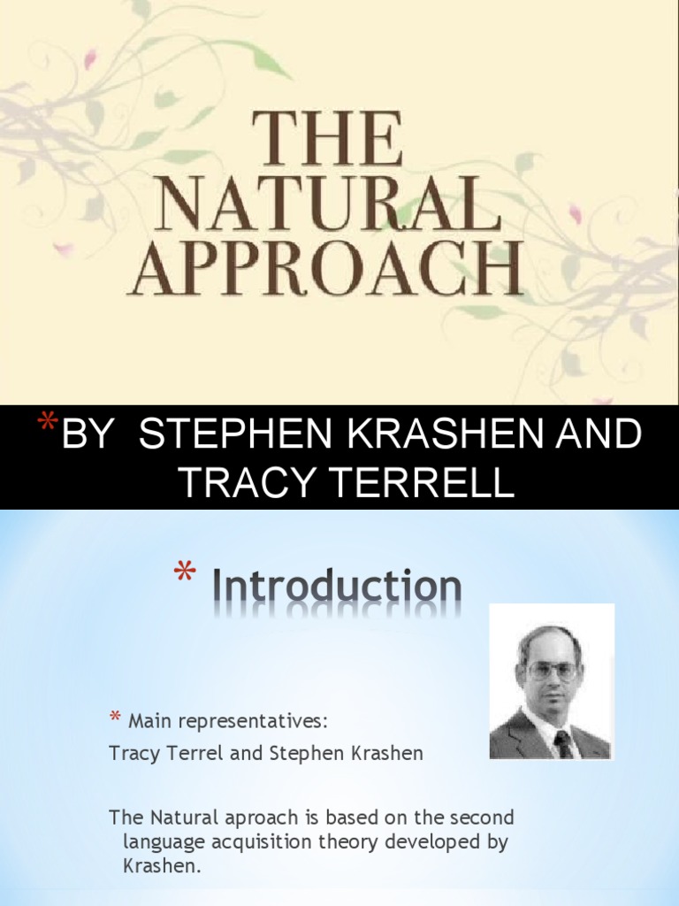 Natural Approaches Pdf _ The Natural Approach : Language Acquisition in ...