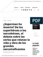 ¿Superman ha muerto_ De los superhéroes a los narcohéroes, el debate sobre las series que relatan la vida y obra de los grandes narcotraficantes - RT