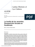 La Huella de Los Ausentes. Desaparición Forzada en Guatemala