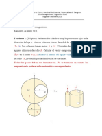 Problema 1. (3.0 Ptos.) Se Tienen Dos Cilindros Muy Largos Con Sus Ejes en La