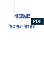 Integrales Indefinidas - Fracciones Parciales