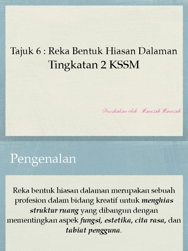 Tajuk 6 Ting 2 Reka Bentuk Hiasan Dalaman Pdf