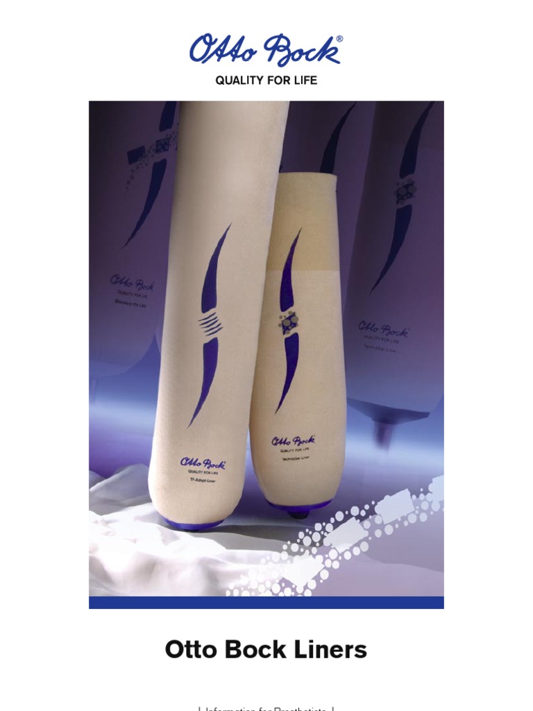 Information for Prosthetists Otto Bock Liners Prosthesis Materials