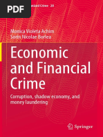 Economic and Financial Crime Corruption Shadow Economy and Money Laundering by Monica Violeta Achim Sorin Nicolae Borlea (Z